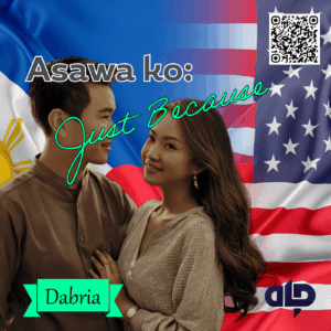 Asawa Ko: Just Because